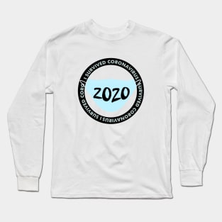 i survived coronavirus Long Sleeve T-Shirt